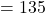 Rendered by QuickLaTeX.com = 135