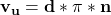 \mathbf{v_{u} = d * \pi  * n}