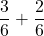 Rendered by QuickLaTeX.com $$\frac{3}{6} + \frac{2}{6}$$