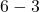 Rendered by QuickLaTeX.com 6 - 3