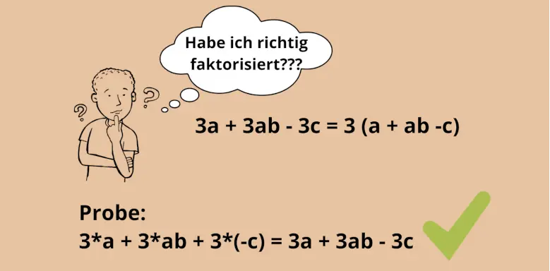 Probe faktorisieren, ausklammern und ausmultiplizieren