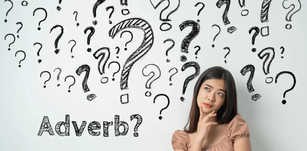 Was ist ein Adverb?