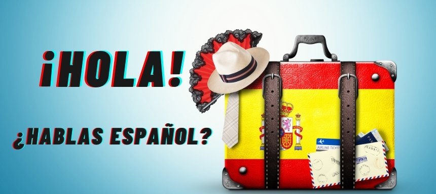 Spanisch Lernen Wissenswertes Zur Sprache Und Wie Du Sie Meisterst