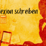 Reflexion schreiben