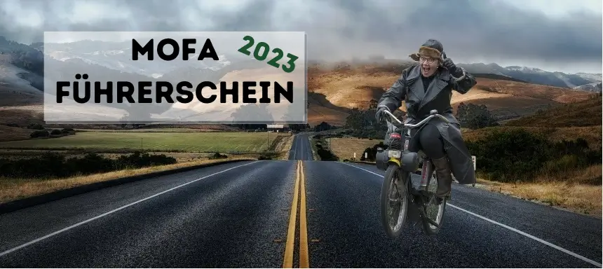 Mofa Führerschein 2023