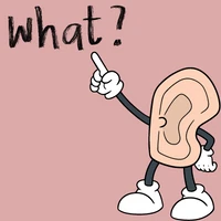Was ist das Ohr Ein Ohr im Cartoon-Stil das "What?" fragt.