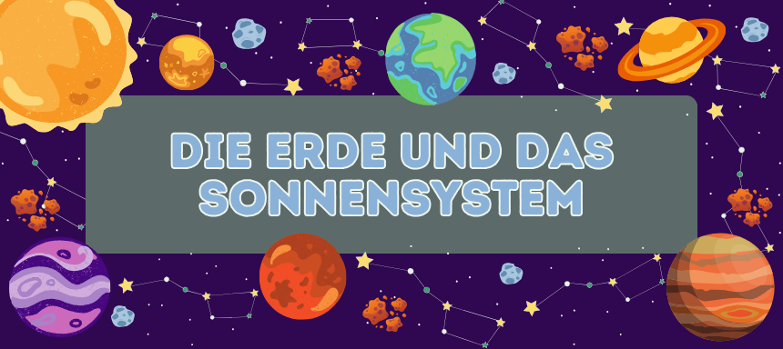 Die Erde und das Sonnensystem