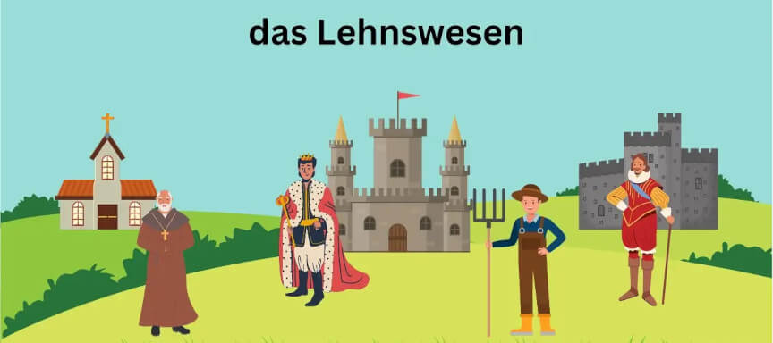 das Lehnswesen