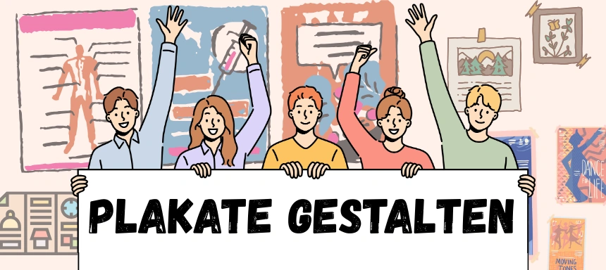 Plakate gestalten