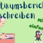 Praktikumsbericht schreiben - mit diesen einfachen Tipps!