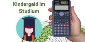 Mehr über den Artikel erfahren Kindergeld im Studium – die wichtigsten Regelungen auf einen Blick