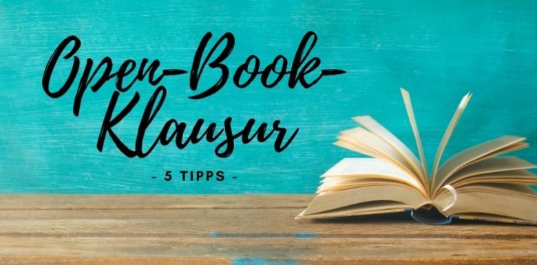 Open-Book-Klausur: 5 Tipps zur optimalen Vorbereitung