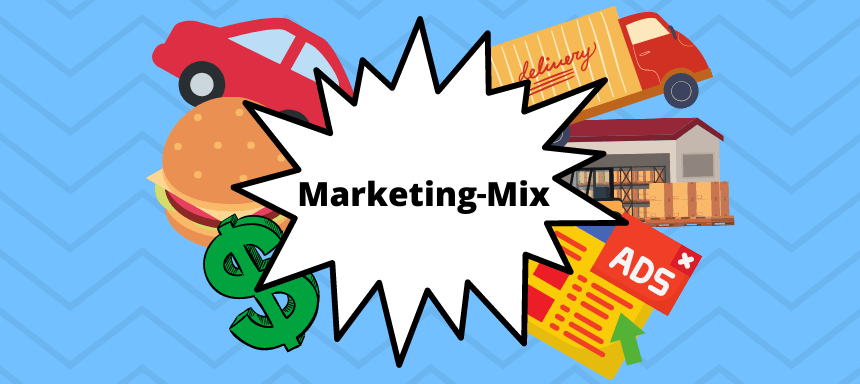Du betrachtest gerade Marketing-Mix – Die 4 P´s Schritt für Schritt einfach erklärt