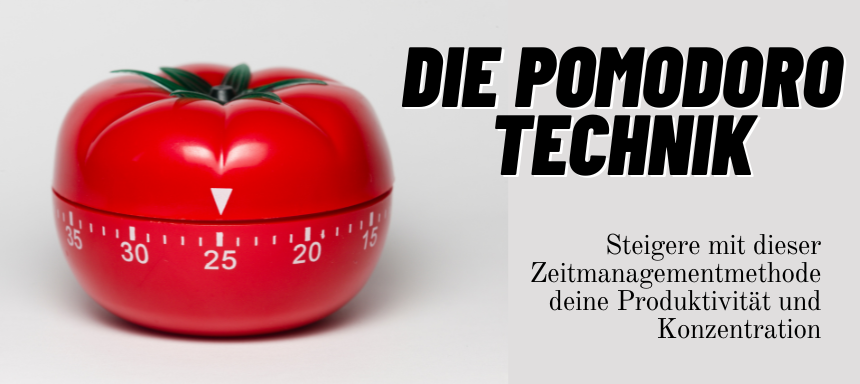 You are currently viewing Pomodoro Technik lernen: Damit steigerst du deine Produktivität