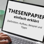 Das Thesenpapier einfach erklärt: Definition, Aufbau, Beispiel und Tipps