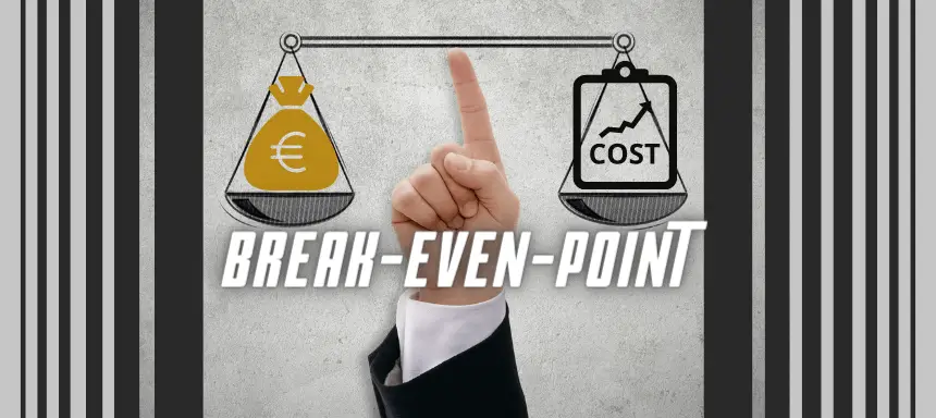 Du betrachtest gerade Break-Even-Point einfach erklärt: Definition, Formel und Berechnung