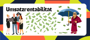 Read more about the article Umsatzrentabilität – Die Formel schnell und einfach erklärt!