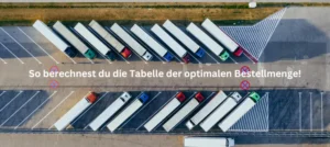 Read more about the article Optimale Bestellmenge – in 5 Minuten erklärt!